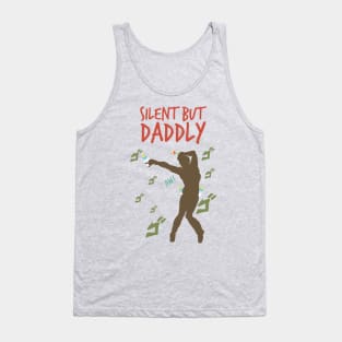 retro Silent but daddly funny edition 06 Tank Top
